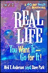 Real Life: You Want It-Go for It!