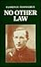 No Other Law