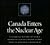 Canada Enters the Nuclear Age: A Technical History of Atomic Energy of Canada Limited as Seen from Its Research Laboratories