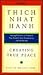 Creating True Peace: Ending Violence in Yourself, Your Family, Your Community, and the World