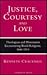 Justice, Courtesy and Love by Kenneth Cracknell