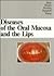 Diseases of the Oral Mucosa and the Lips
