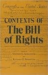 Contexts of the Bill of Rights