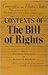 Contexts of the Bill of Rights