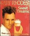 Gary Rhodes' Sweet Dreams by Gary Rhodes