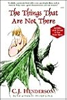 The Things That Are Not There