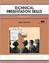 Technical Presentation Skills Technical Presentation Skills