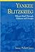 Yankee Blitzkreig:  Wilson's Raid Through Alabama and Georgia