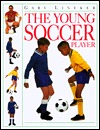 The Young Soccer Player (Paperback)