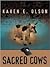 Sacred Cows (Annie Seymour Mystery, #1)