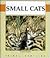 Small Cats (Animal Families)