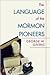 Language of the Mormon Pioneers
