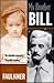My Brother Bill by John Faulkner