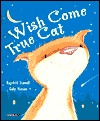 The Wish Come True Cat (Hardcover)