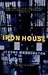 Iron House: Stories from th...