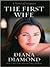 The First Wife