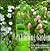 The Climbing Garden by Cathy Wilkinson Barash