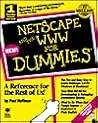 Netscape and the Www for Dummies (1st Edition) Netscape and the Www for Dummies (1st Edition)