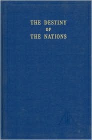 The Destiny of the Nations