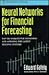 Neural Networks for Financial Forecasting (Wiley Trader's Exchange)