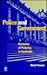 Police and Government: Histories of Policing in Australia