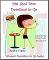 Fast Food Diva's Devotions to Go