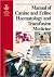 BSAVA Manual of Canine and Feline Haematology and Transfusion Medicine (BSAVA British Small Animal Veterinary Association)
