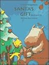 Santa's Gift by Charise Neugebauer