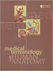 Medical Terminology with Human Anatomy (4th Edition)
