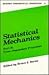 Time-Dependent Processes (Statistical Mechanics, Part B / Modern Theoretical Chemistry, Vol. 6)