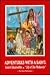 Adventures With a Saint: Kateri Tekakwitha "Lily of the Mohawk"