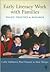 Early Literacy Work with Families by Cathy Nutbrown