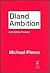 Bland Ambition and Other Poems by Michael Pierce by Michael Pierce