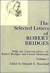 The Selected Letters of Robert Bridges: With the Correspondence of Robert Bridges and Lionel Muirhead