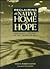 Reclaiming The Native Home Of Hope