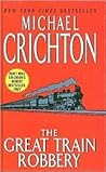 The Great Train Robbery by Michael Crichton