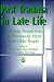 Past Trauma in Late Life: European Perspectives on Therapeutic Work with Older People