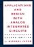Applications and Design with Analog Integrated Circuits by J. Michael Jacob