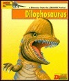 Looking At... Dilophosaurus: A Dinosaur from the Jurassic Period