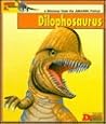 Looking At... Dilophosaurus: A Dinosaur from the Jurassic Period (New Dinosaur Collection)