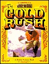 Gold Rush (Library Binding)