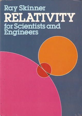 Relativity for Scientists and Engineers (Paperback)