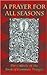 A Prayer for All Seasons: The Collects of the Book of Common Prayer