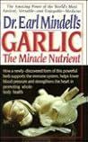 Garlic: The Miracle Nutrient