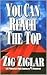 You Can Reach the Top