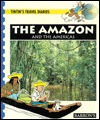 The Amazon and the Americas (Tintin's Travel Diaries)