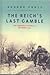 The Reich's Last Gamble: The Ardennes Offensive, December 1944