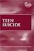 Teen Suicide (At Issue)