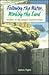 Following the Water, Working the Land: Profiles of Mississippi Outdoorsmen