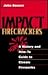 Impact Firecrackers : A History and How-To Guide to Classic Fireworks